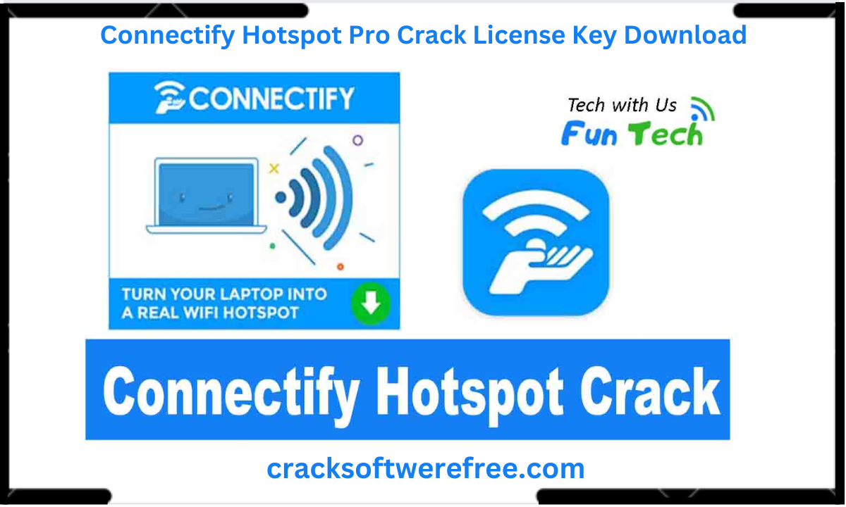 Connectify Hotspot Pro Crack License Key