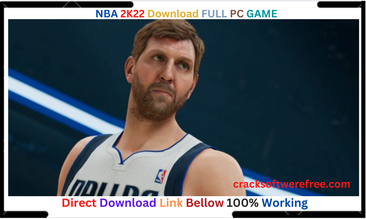 NBA 2K22 Crack Download PC Game