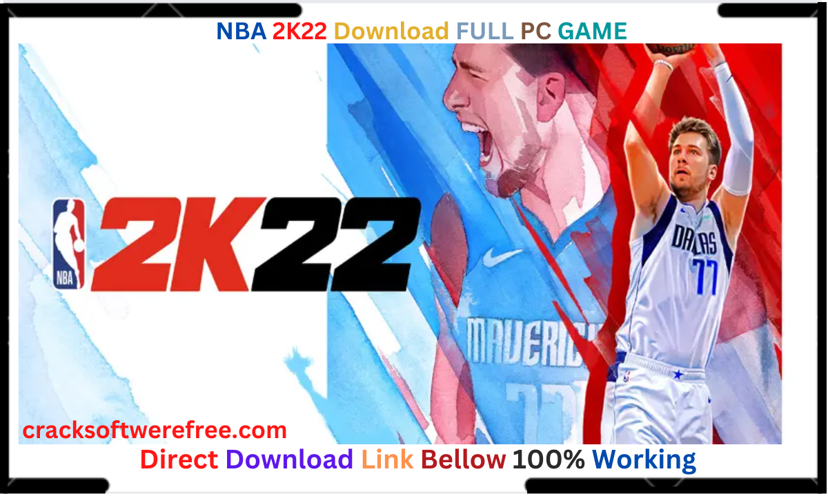 NBA 2K22 Cracked Download PC Game