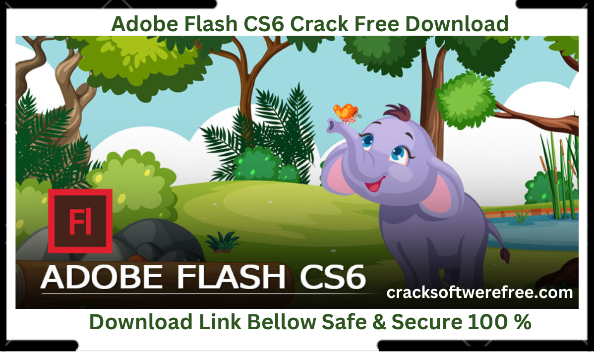 Adobe Flash CS6 Crack