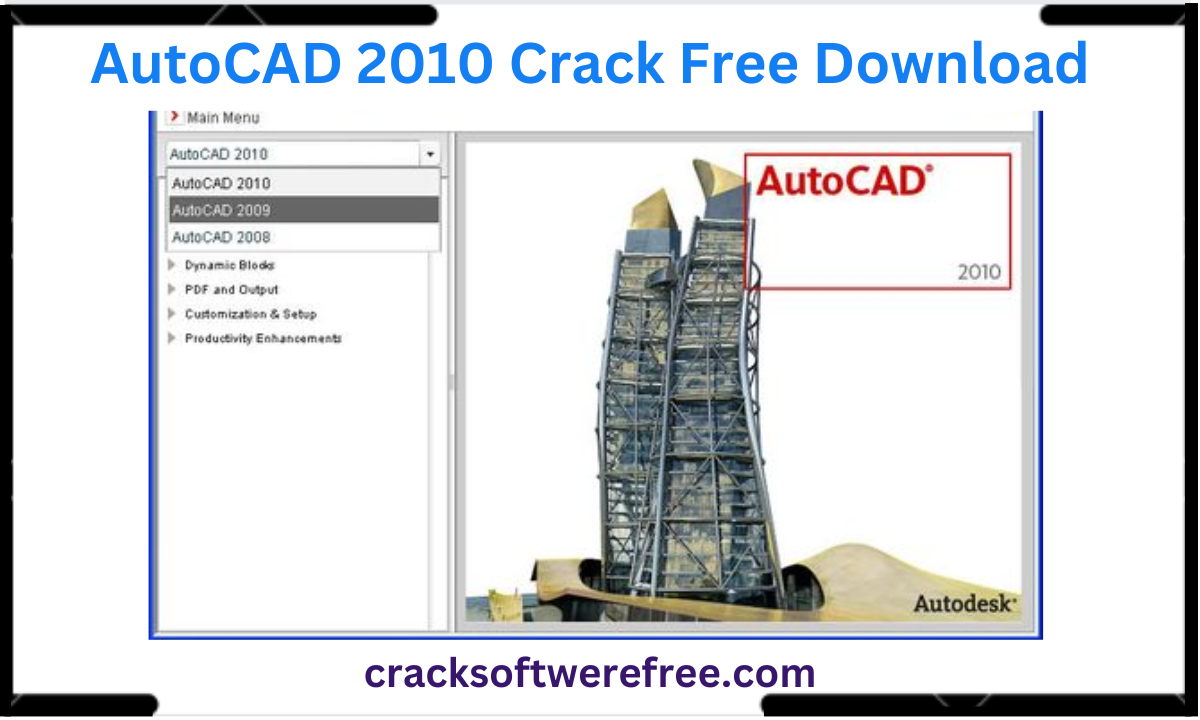 AutoCAD 2010 Crack Free Download