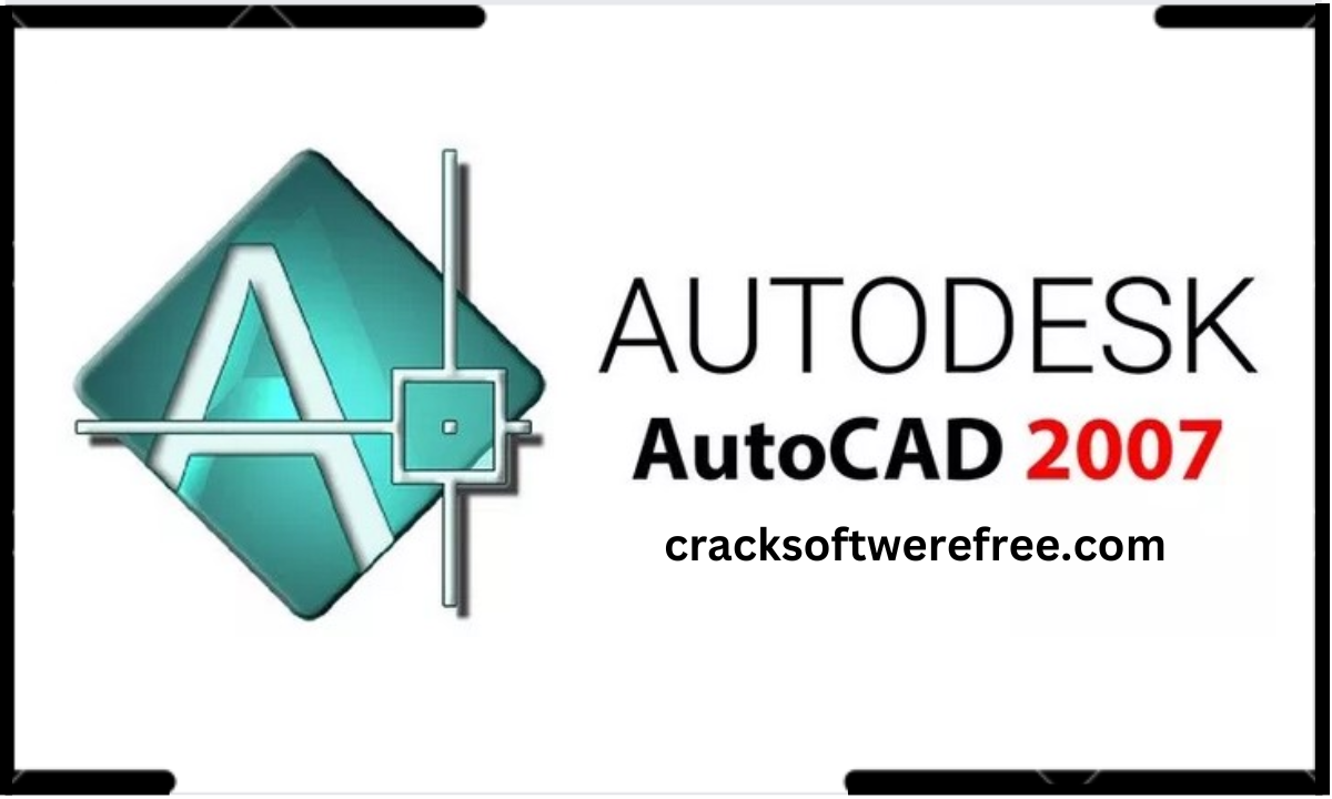 AutoCAD 2007 Crack