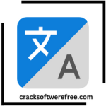 Easy Translator Crack Activation Key Download 2023