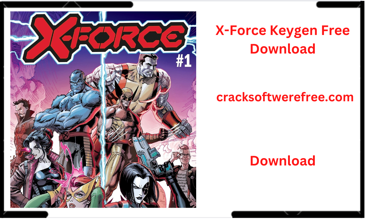 X-Force Keygen Free Download